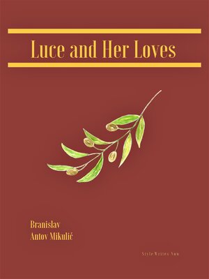 cover image of Luce and Her Loves